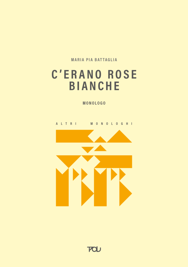 Copertina. Personaggi e miti. C'erano rose bianche.